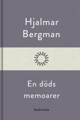 En döds memoarer (e-bok) av Hjalmar  Bergman