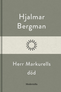 Herr Markurells död (e-bok) av