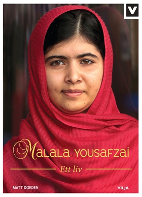 Malala Yousafzai - Ett liv (ljudbok) av Matt Do