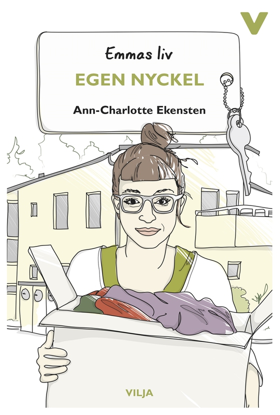 Emmas liv – Egen nyckel