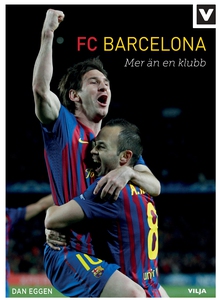 FC Barcelona- mer än en klubb (ljudbok) av Dan
