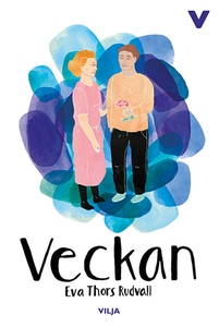 Veckan (ljudbok) av Eva Thors Rudvall