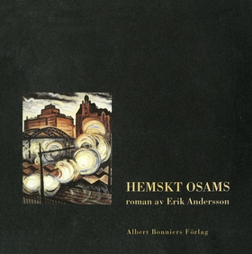 Hemskt osams (e-bok) av Erik Andersson