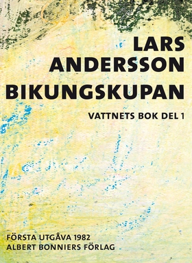 Bikungskupan (e-bok) av Lars Andersson