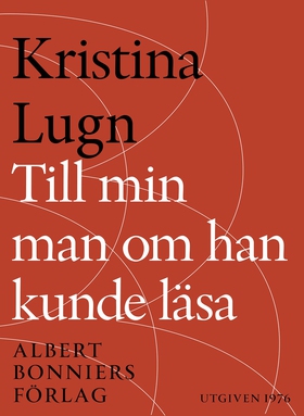 Till min man om han kunde läsa : dikter (e-bok)