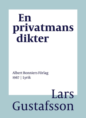 En privatmans dikter (e-bok) av Lars Gustafsson