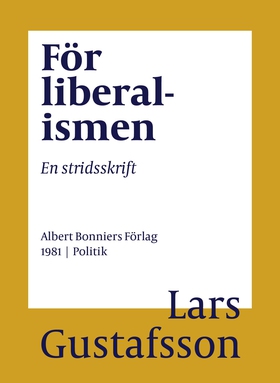 För liberalismen : En stridsskrift (e-bok) av L