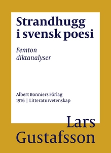 Strandhugg i svensk poesi : Femton diktanalyser