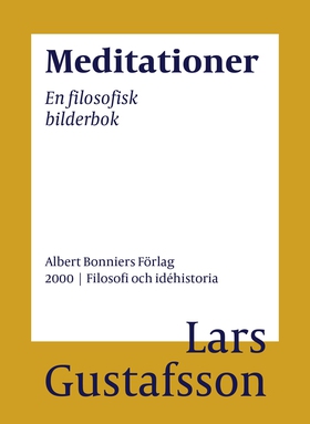 Meditationer : en filosofisk bilderbok (e-bok)