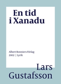 En tid i Xanadu : dikter