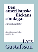 Den amerikanska flickans söndagar : en versberättelse