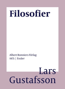 Filosofier : Essäer (e-bok) av Lars Gustafsson