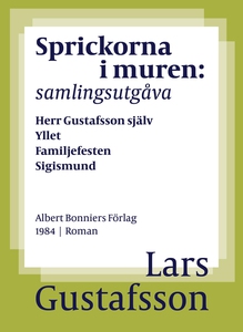 Sprickorna i muren : Samlingsutgåva (e-bok) av