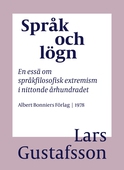 Språk och lögn : en essä om språkfilosofisk extremism i Nittonde Århundradet