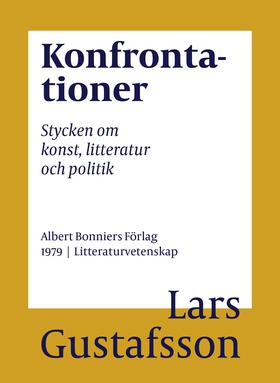 Konfrontationer : stycken om konst, litteratur
