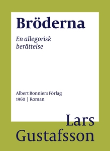 Bröderna : En allegorisk berättelse (e-bok) av