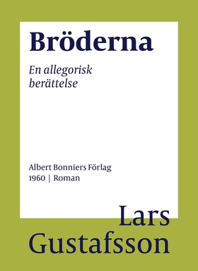 Bröderna : en allegorisk berättelse (e-bok) av