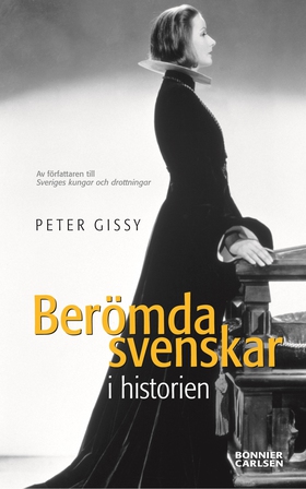 Berömda svenskar i historien (e-bok) av Peter G