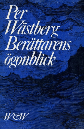Berättarens ögonblick (e-bok) av Per Wästberg