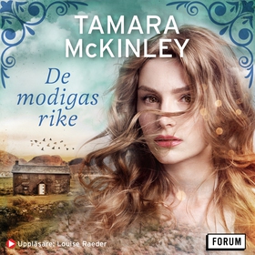 De modigas rike (ljudbok) av Tamara McKinley