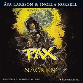 PAX. Näcken (ljudbok) av Åsa Larsson, Ingela Ko
