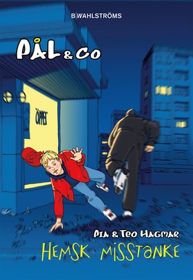 Pål & Co 1 - Hemsk misstanke (e-bok) av Pia Hag