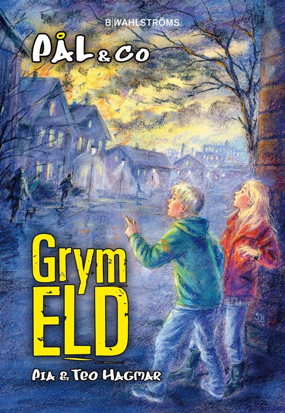 Pål & Co 4 - Grym eld