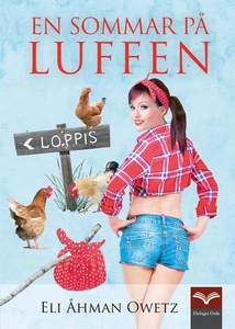 En sommar på luffen (e-bok) av Eli Åhman Owetz