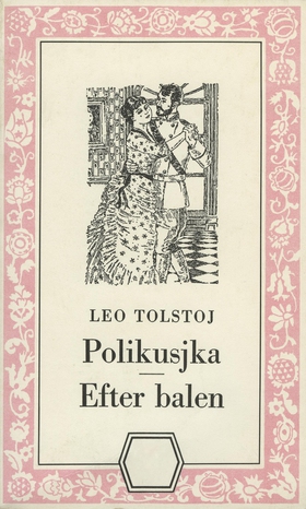 Polikusjka/Efter balen (e-bok) av Lev Tolstoj