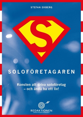 Soloföretagaren - Konsten att driva soloföretag
