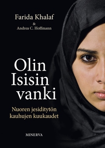Olin Isisin vanki - Nuoren jesiditytön kauhujen