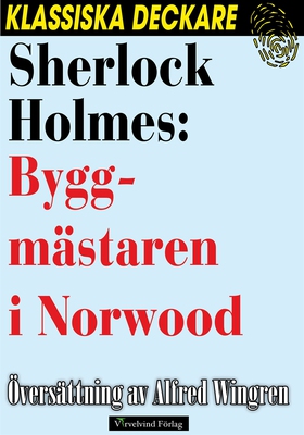 Sherlock Holmes: Byggmästaren i Norwood (e-bok)