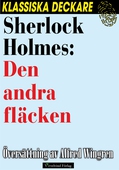 Sherlock Holmes: Den andra fläcken