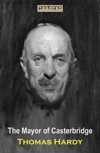 The Mayor of Casterbridge (e-bok) av Thomas Ha