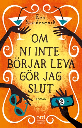 Om ni inte börjar leva gör jag slut (e-bok) av 