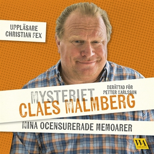 Mysteriet Claes Malmberg - mina ocensurerade me
