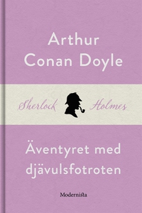 Äventyret med djävulsfotroten (En Sherlock Holm