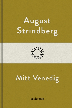 Mitt Venedig (e-bok) av August Strindberg