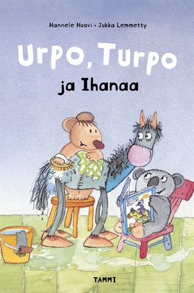 Urpo, Turpo ja Ihanaa (e-bok) av Hannele Huovi,