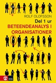 Del 1 ur Beteendeanalys i organisationer