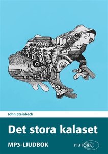 Det stora kalaset (ljudbok) av John Steinbeck