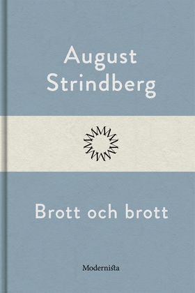 Brott och brott (e-bok) av August Strindberg