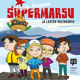 Supermarsu ja lasten valtakunta (ljudbok) av Pa