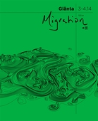 Glänta 3-4.14: Migration 3
