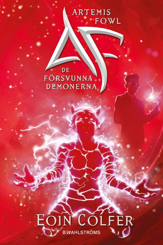 Artemis Fowl 5 - De försvunna demonerna