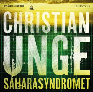 Saharasyndromet (ljudbok) av Christian Unge