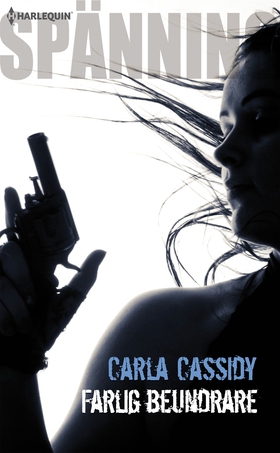 Farlig beundrare (e-bok) av Carla Cassidy