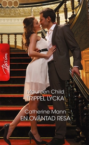 Trippel lycka/En oväntad resa (e-bok) av Mauree
