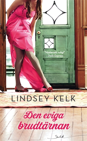 Den eviga brudtärnan (e-bok) av Lindsey Kelk