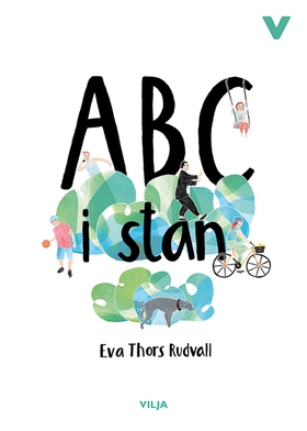ABC I Stan (ljudbok) av Eva Thors Rudvall